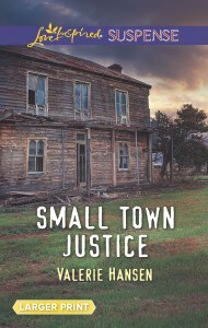 Small Town Justice by Valerie Hansen