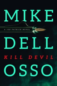Kill Devil by Mike Dellosso