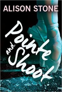 Pointe and Shoot by Alison Stone