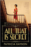 All That Is Secret (An Annalee Spain Mystery Book 1)