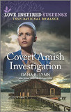 Covert Amish Investigation (Amish Country Justice Book 11)