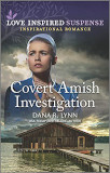 Covert Amish Investigation (Amish Country Justice Book 11)
