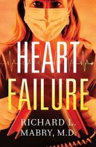 Heart Failure by Richard Mabry