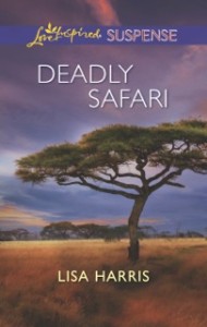 Deadly Safari by Lisa Harris