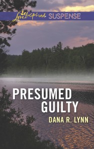 Presumed Guilty by Dana Lynn