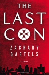 The Last Con by Zachary Bartels