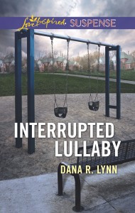 Interrupted Lullaby by Dana Lynn
