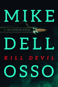Kill Devil by Mike Dellosso