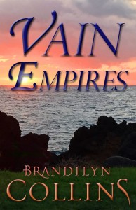 Vain Empires by Brandilyn Collins
